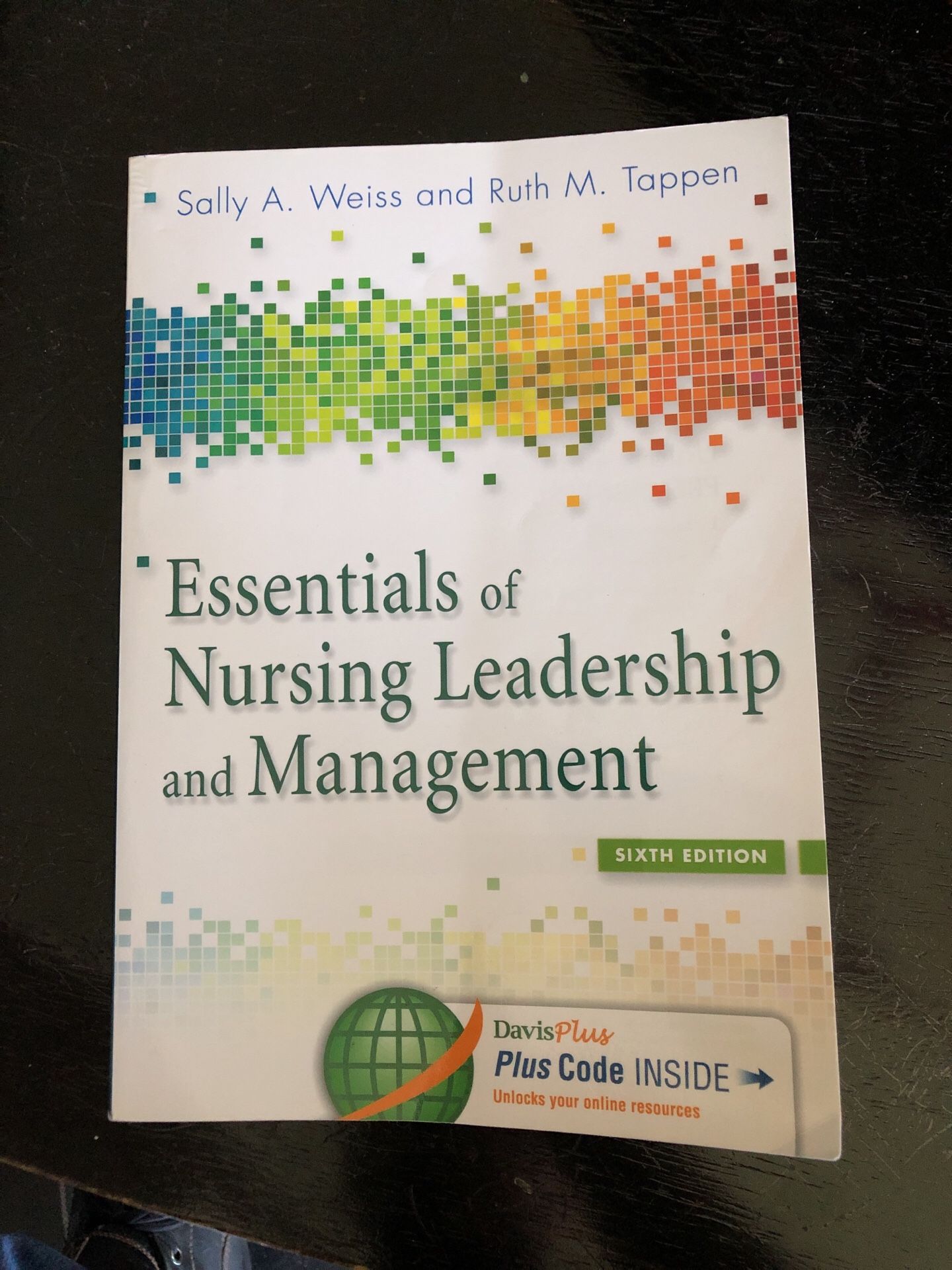 Essentials of Nursing Leadership and Management 6th edition