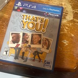 That’s you ps4 game