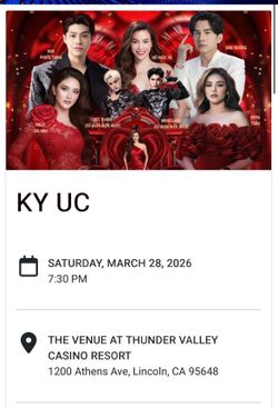 4 Tickets KY UC Vietnamese Concert At Thunder Valley