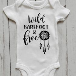 Wild Barefoot And Free Onesie