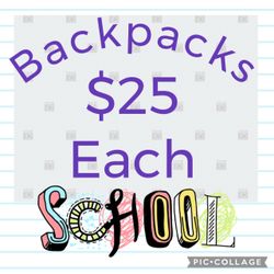 NEW WITH TAGS  |  Backpacks  |  $25 Each