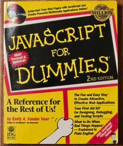JavaScript for Dummies 2nd Edition  A Reference for the Rest of Us! by Emily A. Vander Veer