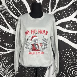 Ho Ho Holy $4!7 What A Year Beige Crew Neck Pullover Medium Sweater Christmas
