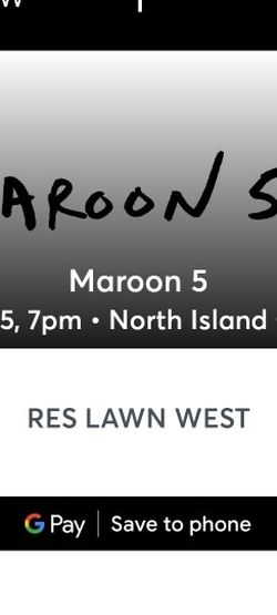 2 MAROON 5 TICKETS