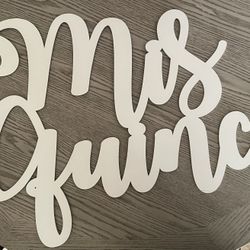 Mis Quince Wooden Sign 