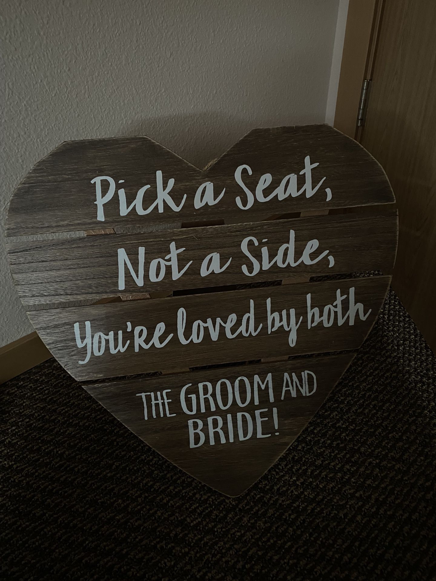 Still Available Pick A Seat Not A Side Wedding Sign