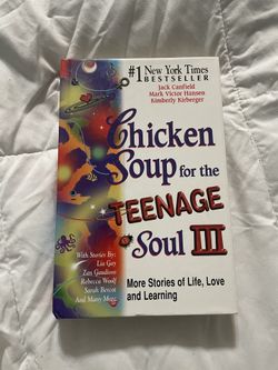 Chicken Soup For The Teenage Soul III
