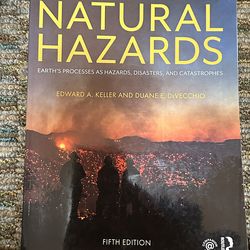 Natural Hazards By Edward A. Keller And Duane E. DeVECCHIO (5th Edition)