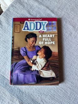 American Girl Addy: A Heart Full of Hope