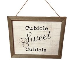 Cubicle Sweet Cubicle Sign 