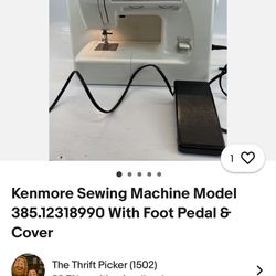Kenmore Sewing Machine With Foot Pedal