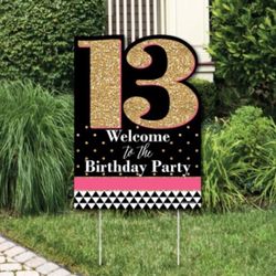 New Yard Sign Welcome To The 13th Birthday Party 