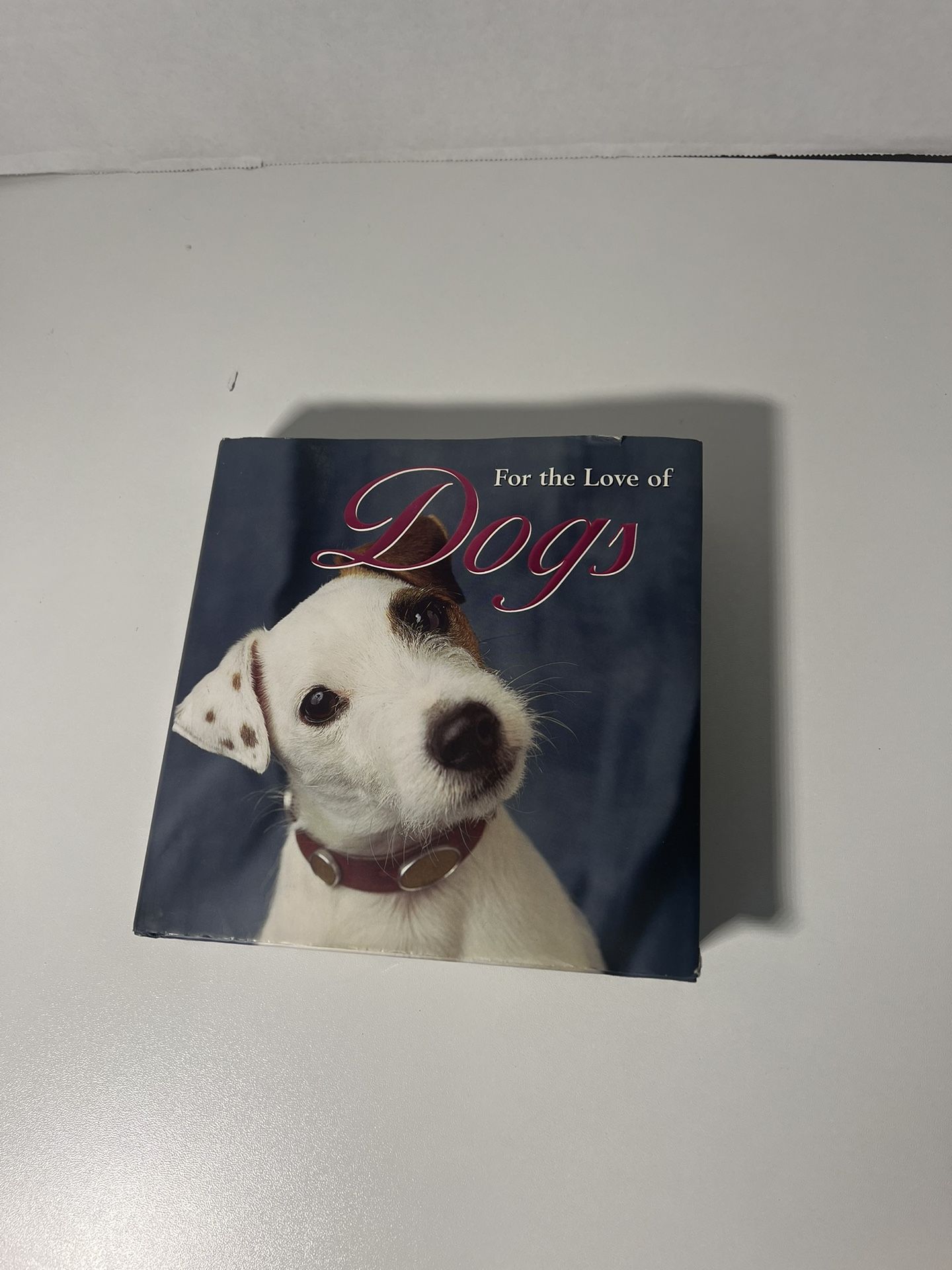 For the Love of Dogs Hardback Book