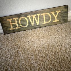 Metal “Howdy” Sign 