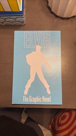 Elvis The Graphic Novel