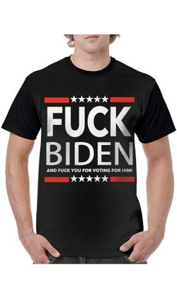 Fuck Biden and Fuck You for Voting for Him Tshirt