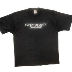 Vintage 2005’ I Cheated Death Shirt