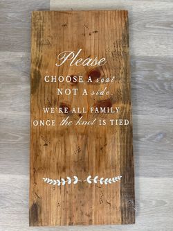 Choose a seat wedding sign
