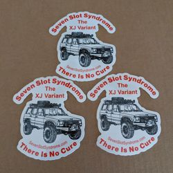 XJ Jeep Cherokee Sticker. 3 For $10. XJ Variant Of The Seven Slot Syndrome. Free Shipping. 