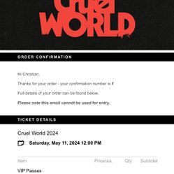 CRUEL WORLD - 2 VIP TICKETS