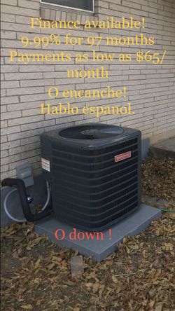 New HVAC installation, 0 DOWN 9.99% APR , payments as low as 65$ per month!!