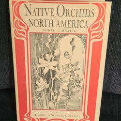 Native Orchids Of North America North Of Mexico  Book