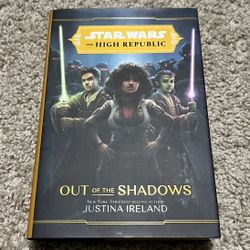 Star Wars The High Republic: Out Of The Shadows (The High Republic Books)