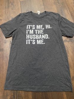 Men’s Gray It’s Me I’m The Husband Size Médium T Shirt #8