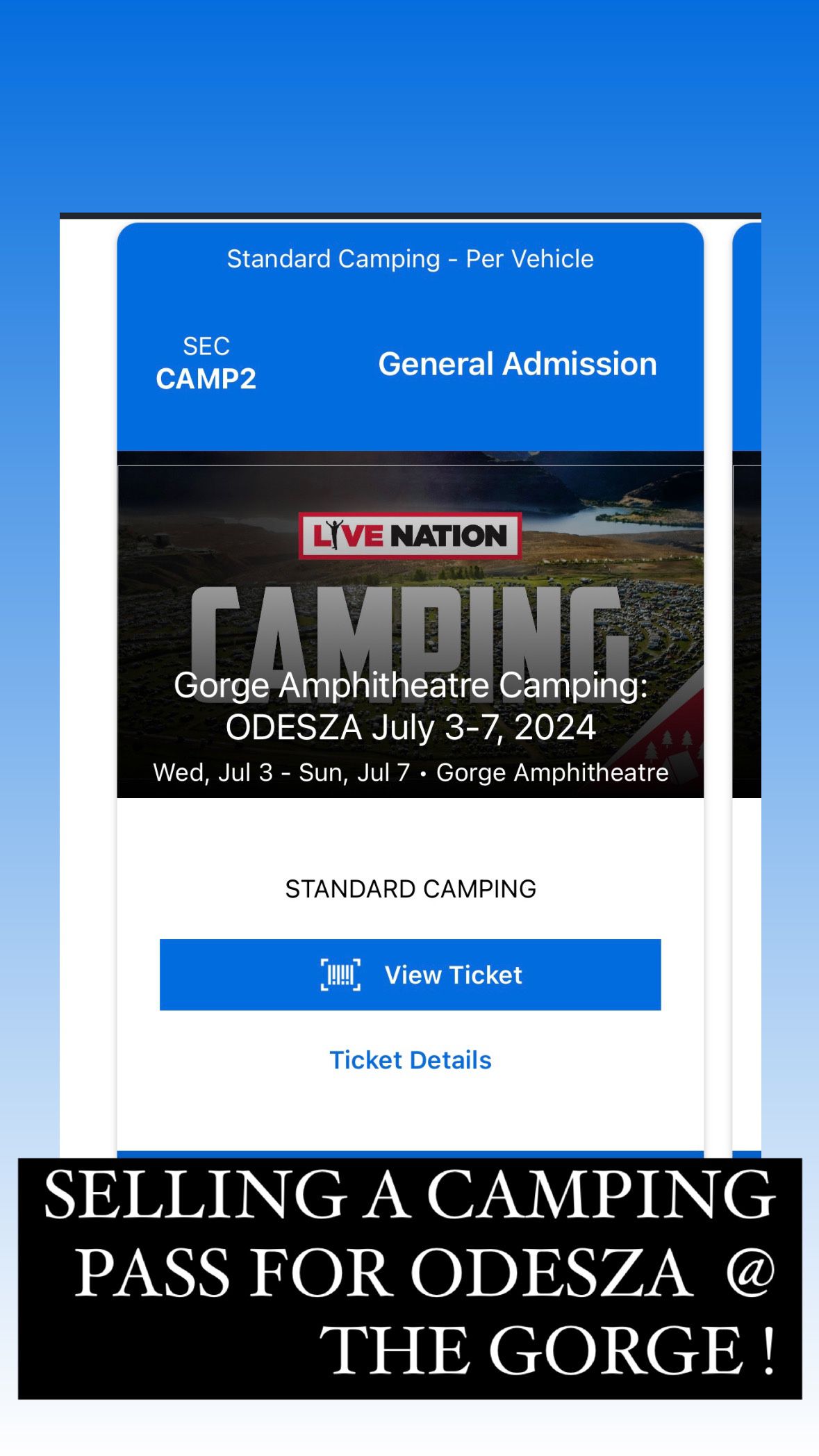 Gorge Camping Pass Odesza 