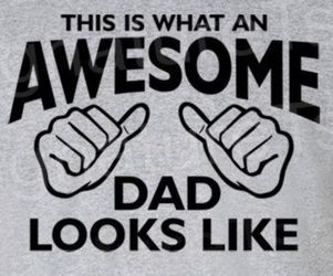 Fathers tee shirts