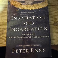 Inspiration and incarnation second edition