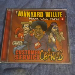 The Junkyard Willie Prank Call Tapes