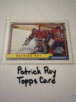 Patrick Roy Montreal Canadiens Hall of Fame Goalie Topps Card.