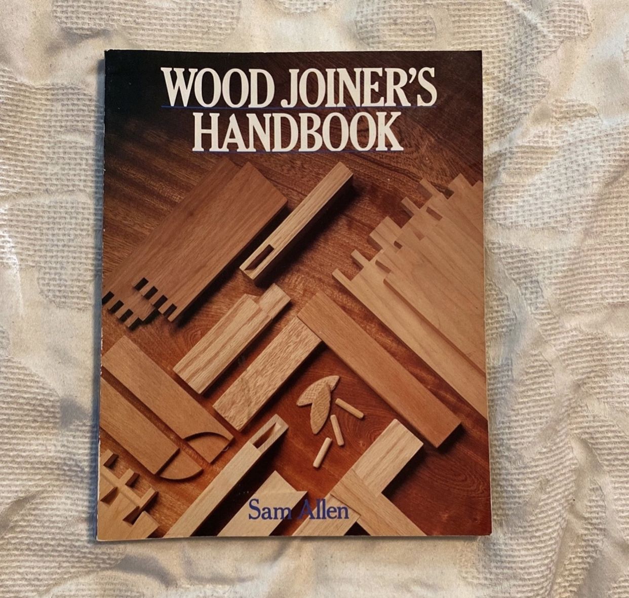 Wood Joiners Handbook