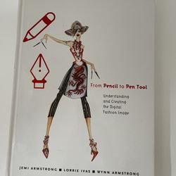 Fashion Illustration Book: From Pencil To Pen Tool
