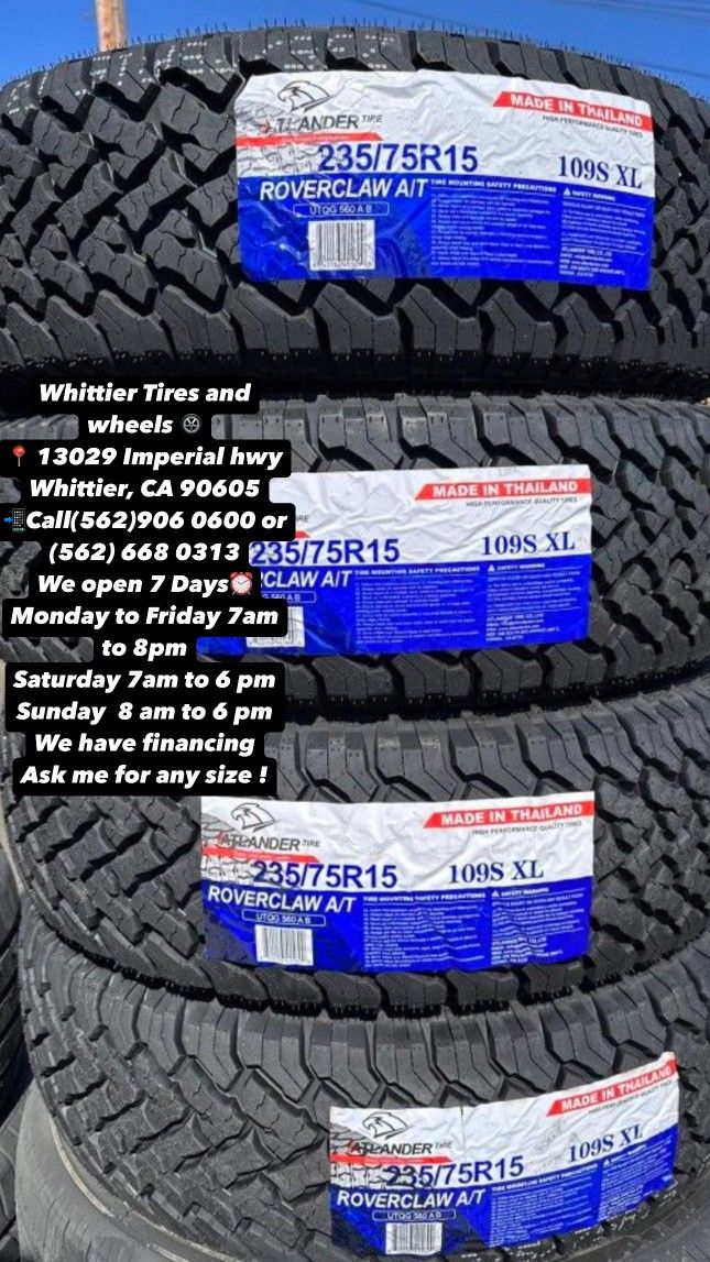 SET OF NEW TIRES 235/75R15 ATLANDER AT , INCLUDING MOUNTING AND BALANCING. ASK ME FOR ANY SIZE OR BRAND, WE HAVE THE BEST PRICES OF CALIFORNIA
