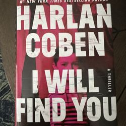 “I Will Find You” Harlan Coben - Hardcover Book