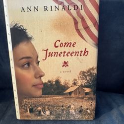 Come Juneteenth by Ann Rinaldi