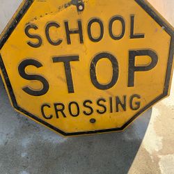 Large Heavy Stamped Metal Stop School Crossing Sign