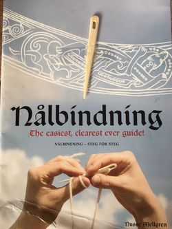 Scandinavian Nålbinding Steg För Steg Needlework Technique Book, With Needle, 2017