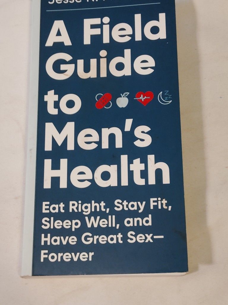 A Field Guide To Men's Health