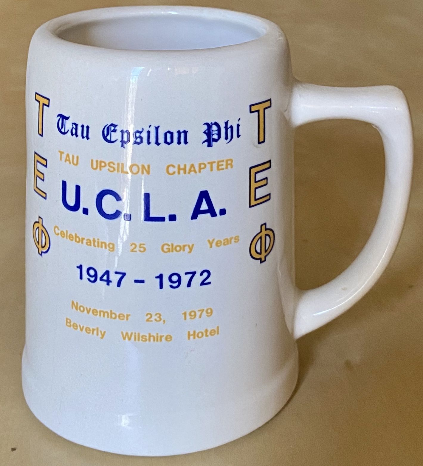 Vintage U.C.L.A TAU EPSILON PHI Fraternity 25th Anniversary Mug Stein 1947-1972