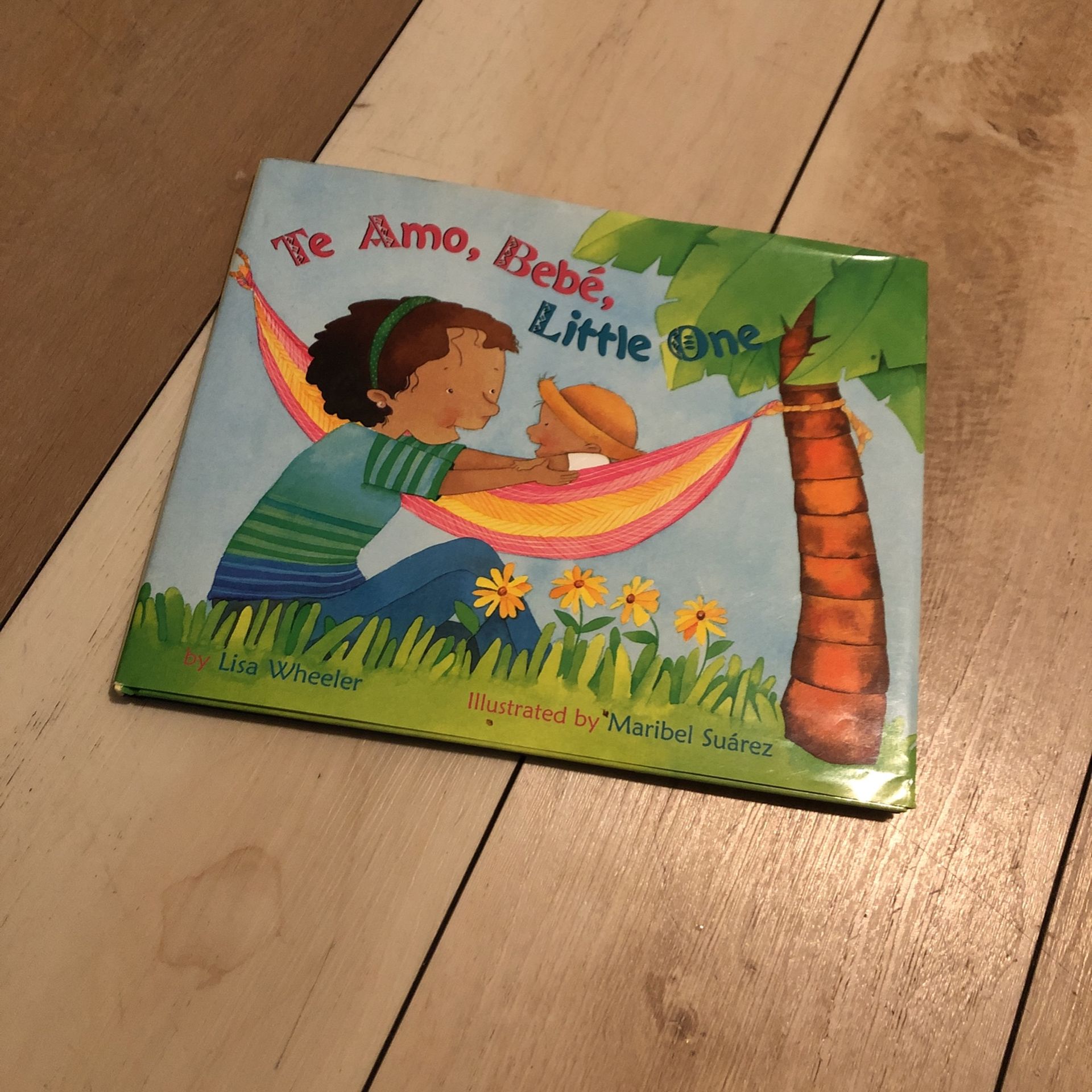 TE AMO BEBE Little One ( Book)