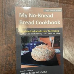 My No-Knead Bread Cook Book