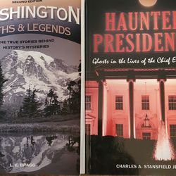 Haunted Presidents and Washington Myths & Legends