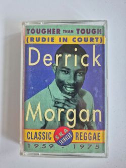 DERRICK MORGAN Tougher Than Tough (Rudie in Court) Classic Reggae (Cassette, 1992)