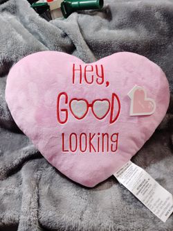 Hey Good Looking. Soft Heart Shaped Pillow.