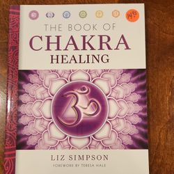 The Book of Chakra Healing 