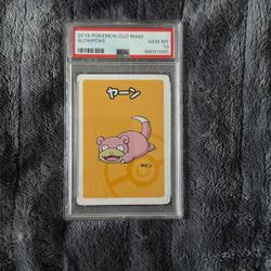 2019 Old Maid Slowpoke PSA Gem MT 10