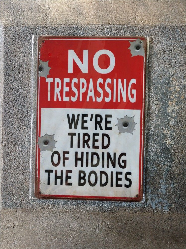 11 3/4" X 8" Tin Warning Sign "Bodies"